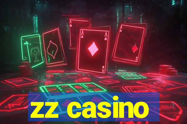 zz casino